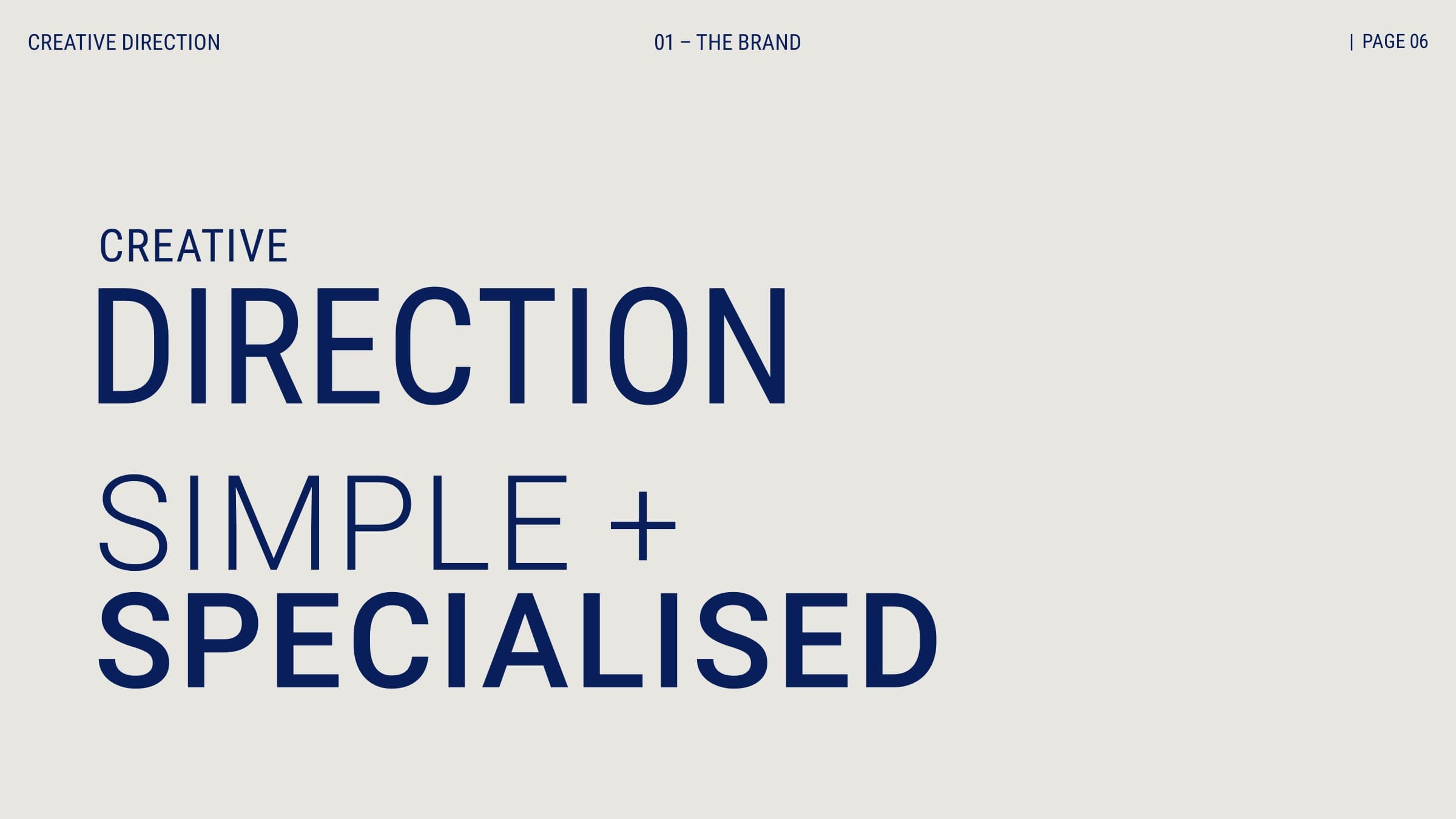 Creative direction: simple and specialised