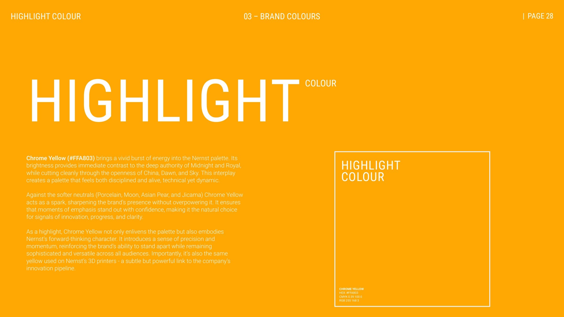 Highlight colour, Chrome Yellow